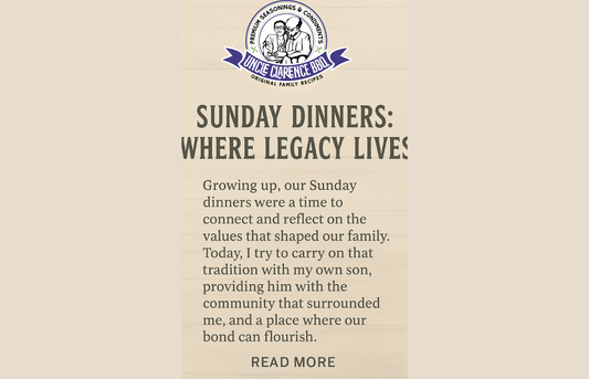 Growing Up BBQ: The Roots of Sunday Dinner at Uncle Clarence BBQ - Uncle Clarence BBQ