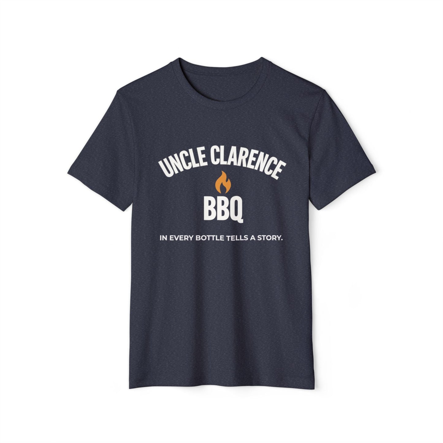 Uncle Clarence BBQ Premium Tee – In Every Bottle Tells a Story - Uncle Clarence BBQ
