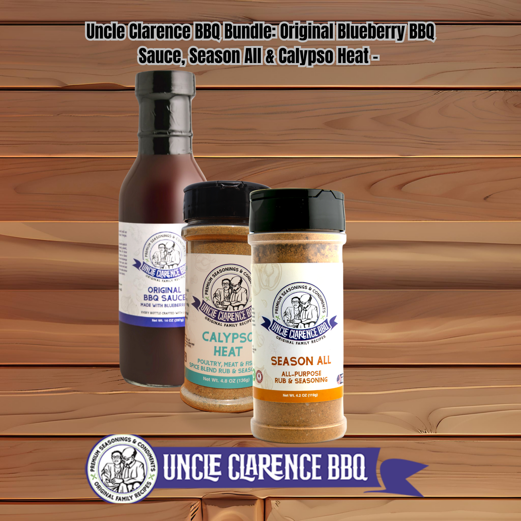 Uncle Clarence BBQ unique barbecue sauce kit featuring Original Blueberry BBQ and seasonings