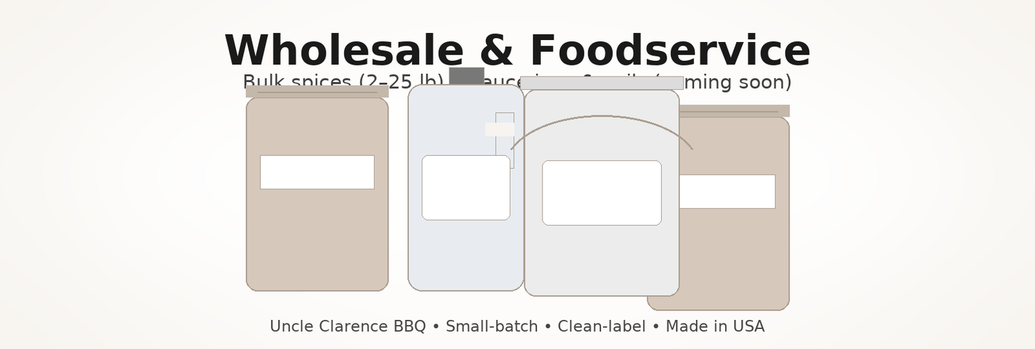 Foodservice – Bulk - Uncle Clarence BBQ