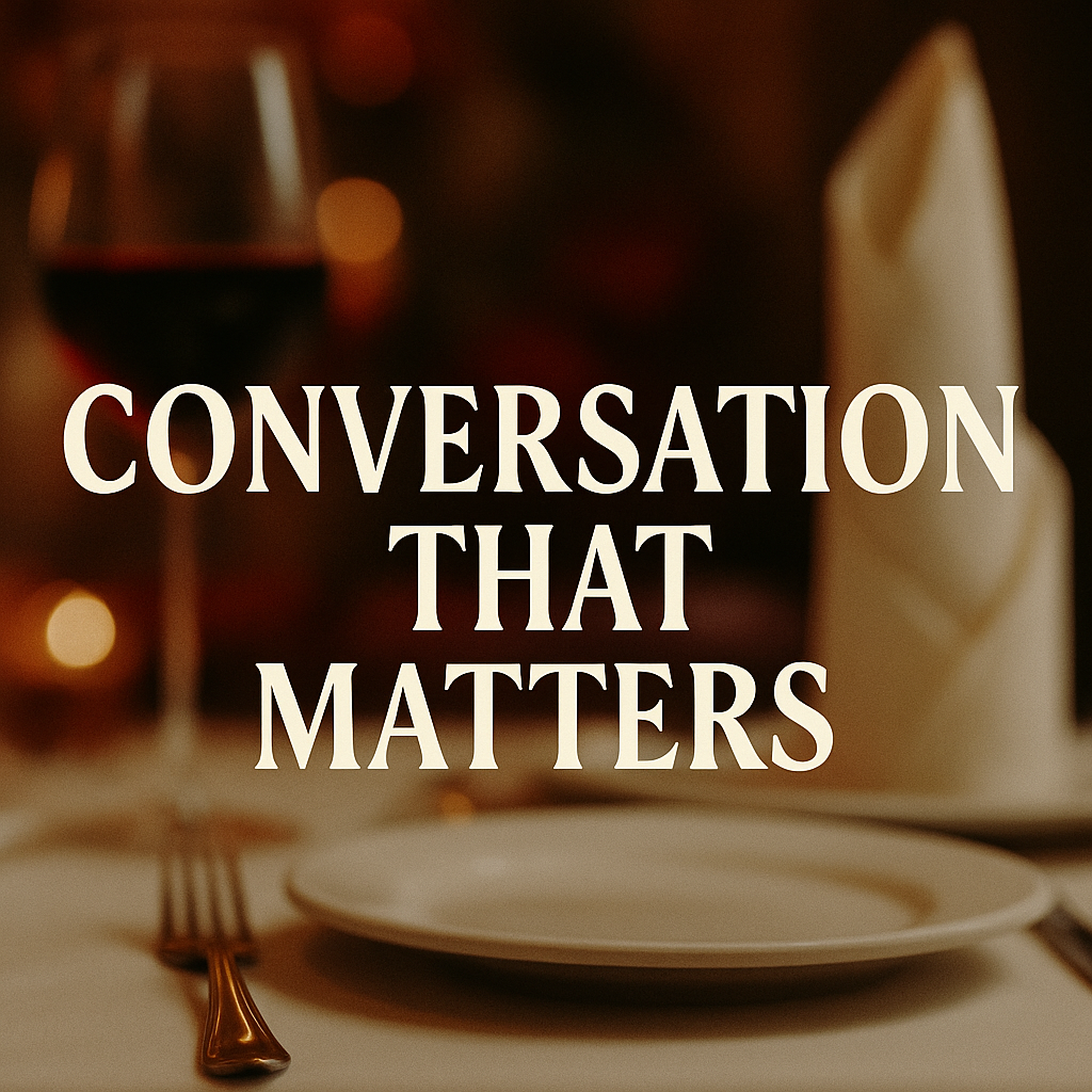 Conversations That Matter