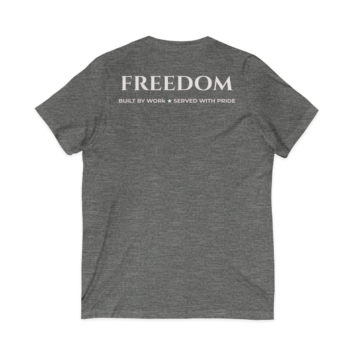 Freedom V‑Neck Tee –FreedomWear™ “Built by Work” V - Neck T-Shirt | Uncle Clarence BBQ Subtle Back Text Patriotic Casual Shirt - Uncle Clarence BBQ